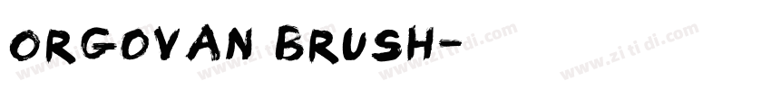 Orgovan Brush字体转换